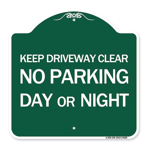 Signmission Keep Driveway Clear No Parking Day or Night, Green & White Aluminum Sign, 18" x 18", GW-1818-24628 A-DES-GW-1818-24628 - main